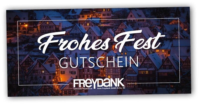 Auto Freydank Gutschein -Frohes Fest-