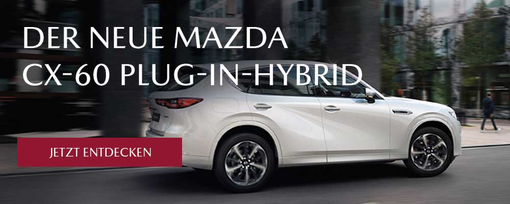 Der Mazda CX-60 Plug-in-Hybrid